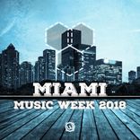 Artwork for "Miami Music Week 2018"