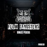 Artwork for "Flow Gangsters"