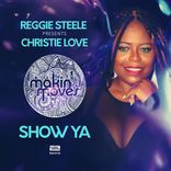 Portada para "Show Ya (Reggie Steele Presents Christie Love)"