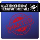 Artwork voor "Guareber Recordings The Most Wanted Mixes, Vol. 2"