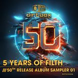 Artwork for "5 Years Of Filth- 50th Release Album Sampler 1"