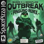 Artwork for "Outbreak (Pingüino Remix)"