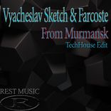 Portada para "From Murmansk (TechHouse Edit)"