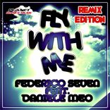 Artwork for "Fly With Me (Remix Edition)"