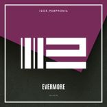 Artwork for "Evermore"