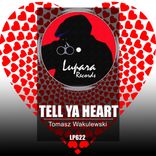 Artwork für "Tell Ya Heart"