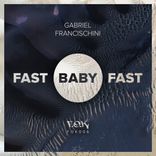 Artwork for "Fast Baby, Fast"
