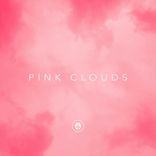 Artwork für "Pink Clouds"