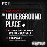 Artwork voor "My Underground Place EP (The Remixes)"