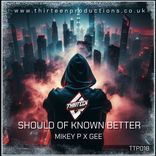 Artwork for "Should of Known Better"