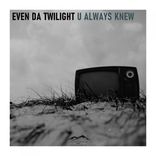 Artwork für "U Always Knew"