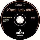 Artwork for "House Was Born"