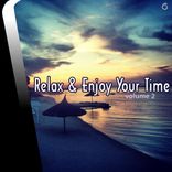 Artwork for "Relax & Enjoy Your Time Volume Two"