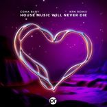 Portada para "Housemusic Will Never Die (KPN Remix)"