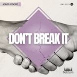 Artwork for "Don't Break It"