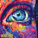 Artwork für "Bionic Man"