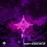 Portada para "Don't Wake Me Up"