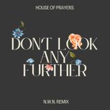 Artwork for "Don't Look Any Further"