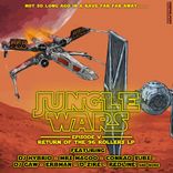 Artwork for "Jungle Wars: Episode V - Return Of The 96 Rollers LP"