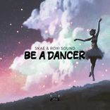 Be A Dancer