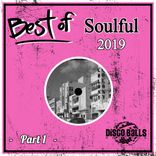 Artwork for "Best Of Soulful 2019, Pt. 1"