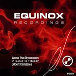 Artwork for "Above The Skyscrapers / Galactic Titan EP"