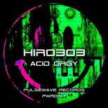 Artwork for "Acid Orgy (Hip House Mix)"
