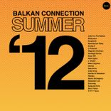 Artwork for "Balkan Connection Summer 2012"
