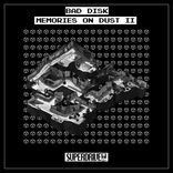 Artwork for "Memories On Dust II"