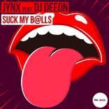 Artwork for "Suck My B@LL$"