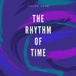 Artwork for "The Rhythm Of Time"