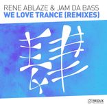 We Love Trance (Remixes)