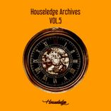 Artwork for "Houseledge Archives, Vol. 5"