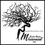 Artwork für "Rooted Minds Movement II IIX"