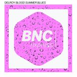 Artwork für "Blood Summer Blues"