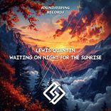 Artwork voor "Waiting On Night For The Sunrise"