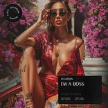 Artwork for "I'm A Boss"