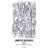 Artwork for "Land of the Souls"
