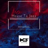 Portada para "House To Jazz"