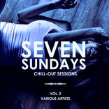 Artwork for "Seven Sundays (Chill Out Sessions), Vol. 2"