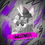 Artwork for "Sweetness"