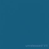 Artwork for "Unreleased VII"