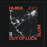 Artwork for "Out of Luck / Slum"