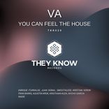Artwork for "You Can Feel The House"