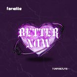 Artwork für "Better Now"