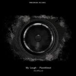 Artwork for "My Laugh (Acapella)"