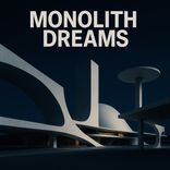Artwork voor "Monolith Dreams"