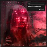 Artwork for "Paris to Berlin"