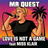 Artwork for "Love Is Not A Game (Proper Mix)"