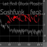 Artwork für "Let Roll Black Plastic"